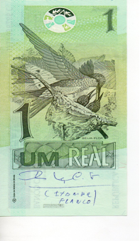 Única cédula de R$ 1 existente com autógrafo de Itamar Franco, presenteada a Carlos Alberto Teixeira de Oliveira