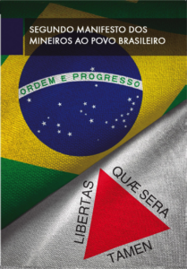 SEGUNDO MANIFESTO MINEIRO AO POVO BRASILEIRO e ABERTURA DO BICENTENÁRIO DA INDEPENDÊNCIA