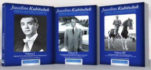 JUSCELINO KUBITSCHEK   Profeta do Desenvolvimento:  em 3 volumes e 2.336 páginas 