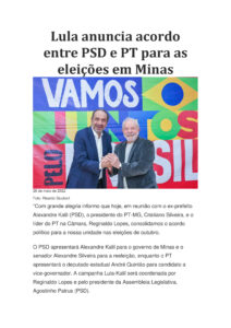 Lula anuncia acordo entre PSD e PT para as eleições em Minas