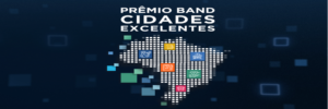 “Prêmio Band Cidades Excelentes” promoveu segunda edição do evento em São Paulo para anunciar vencedores estaduais