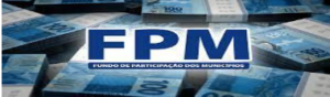 Fundo de Participação dos Municípios (FPM): Não está na hora de repensar essa controvertida transferência de recursos públicos?