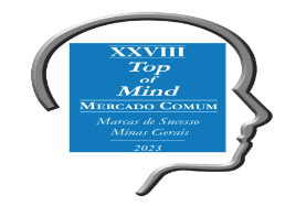 Os vencedores do 28º Prêmio Top of Mind – MercadoComum – Marcas de Sucesso de Minas Gerais – 2023