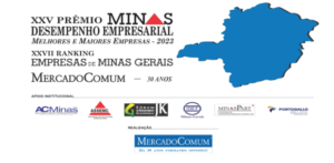 Os vencedores do XXV Prêmio Minas - Desempenho Empresarial – Melhores e Maiores Empresas – 2023 e XXVII Ranking de Empresas de Minas Gerais - MERCADOCOMUM 30 ANOS